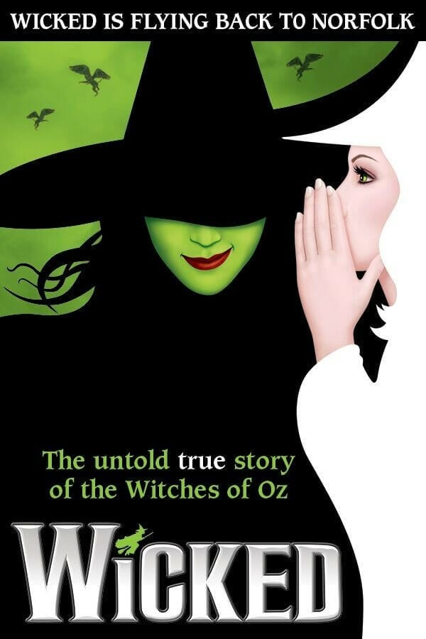 Wicked - at Chrysler Hall Norfolk