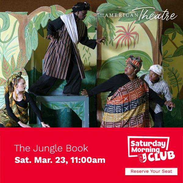 The Jungle Book at The American Theatre