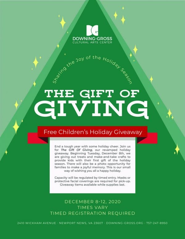 Gift of Giving Downing Gross Cultural Arts Center