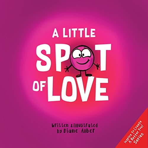 Kids' Kindle Book: A Little Spot of Love