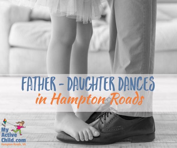 Father Daughter Dances in Hampton Roads Virginia