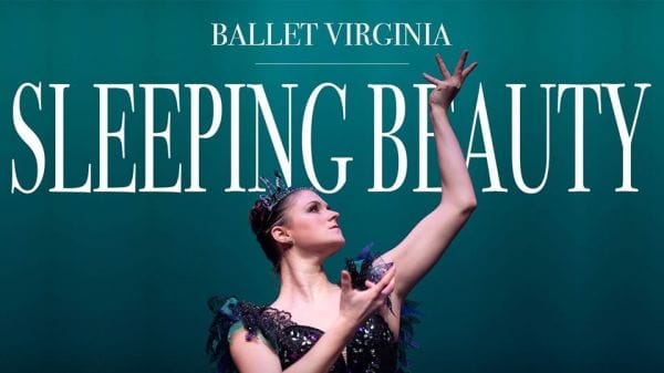 Ballet Virginia presents Sleeping Beauty - Ticket Discount