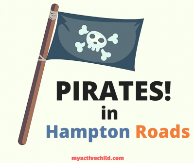 Where to Find Pirates in Hampton Roads!