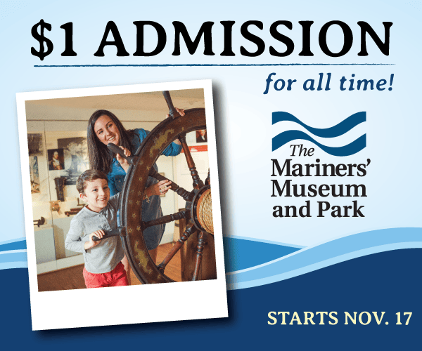 $1 Admission for all time at The Mariners' Museum