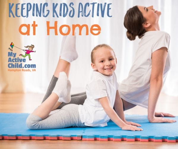 keeping kids active at home