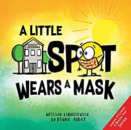 Kids' Kindle Book: A Little Spot Wears A Mask