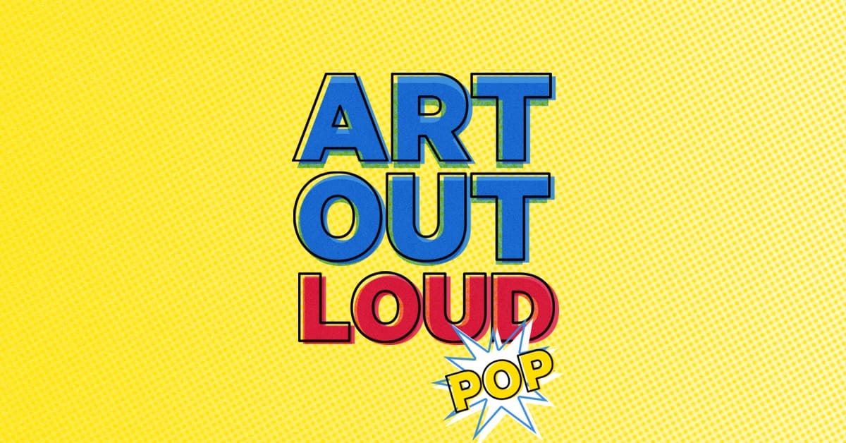 Date Night - Art Out Loud - Pop! at The Chrysler Museum