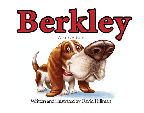 Kids' Kindle Book: Berkley - A Nose Tale