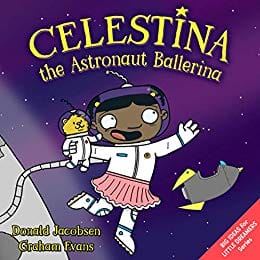 Kids' Kindle Book: Celestina the Astronaut Ballerina
