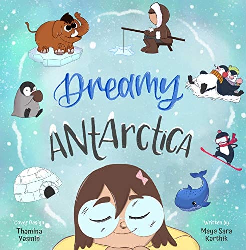 Kids' Kindle Book: Dreamy Antarctica