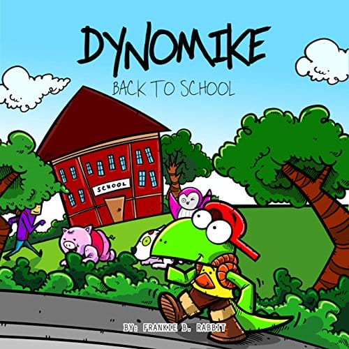 Kids' Kindle Book: Dynomike Back To School