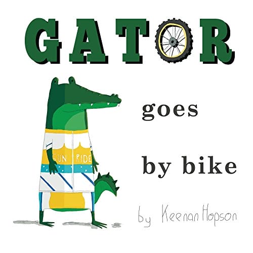 Kids' Kindle Book: Gator Goes By Bike