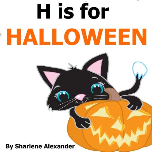 Kids' Kindle Book: H is for Halloween - A Fun Rhyming Alphabet Book for Children