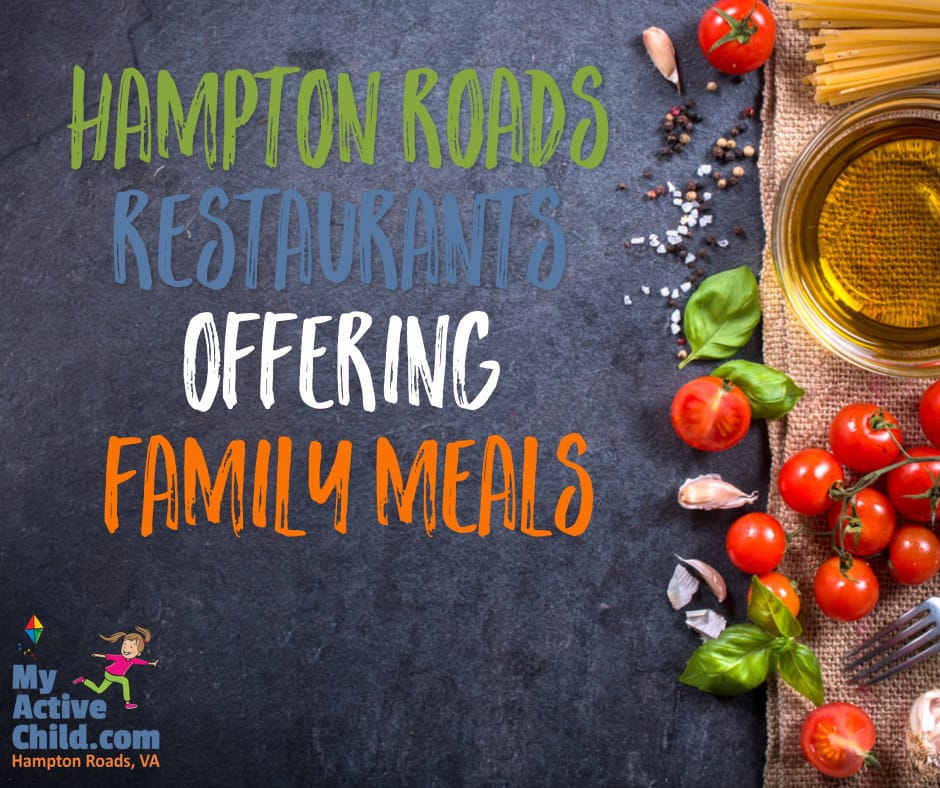 Hampton Roads Restaurants Offering Family Meals