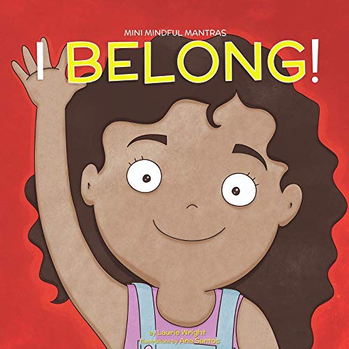 Kids' Kindle Book: I Belong (Mindful Mantras)
