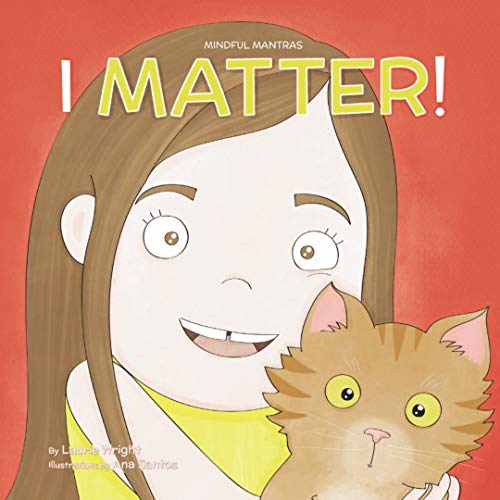 Kids' Kindle Book: I Matter! (Mindful Mantras)