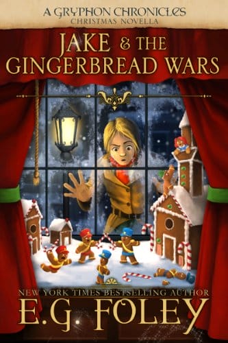 Jake & The Gingerbread Wars (A Gryphon Chronicles Christmas Novella).jpg