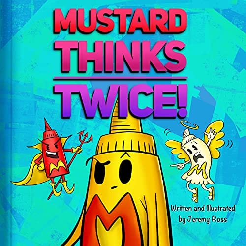 Kids' Kindle Book: Mustard Thinks Twice