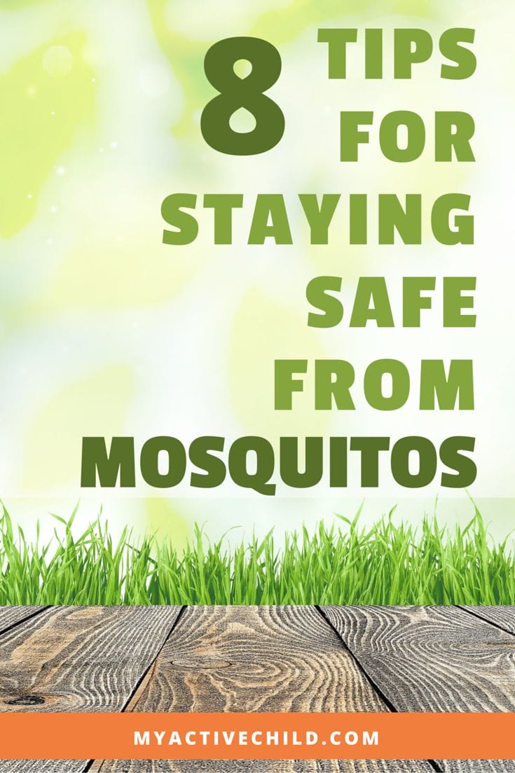 8 Tips For Staying Safe From Mosquitos