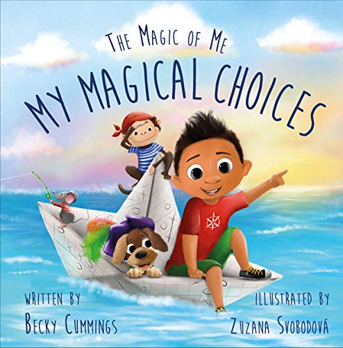 My Magical Choices (The Magic of Me Series Book 2