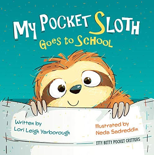 Kids' Kindle Book: My Pocket Sloth Goes To School