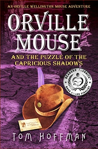 Kids' Kindle Book: Orville Mouse and the Puzzle of the Capricious Shadows