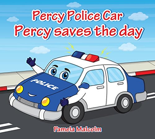 Percy Police Car: Percy Saves The Day (Emergency Services Book 2)