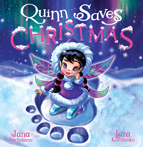 Kids' Kindle Book - Quinn Saves Christmas: A magical snow fairy adventure 