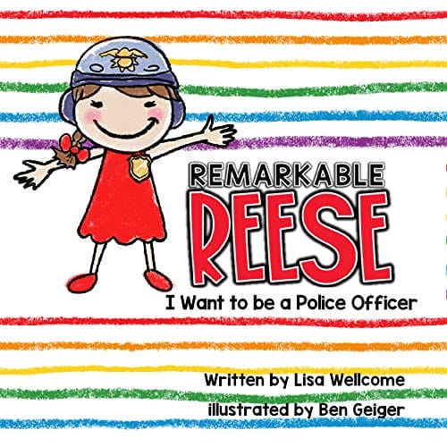 Kids' Kindle Book - Remarkable Reese - I Want To Be A Police Officer