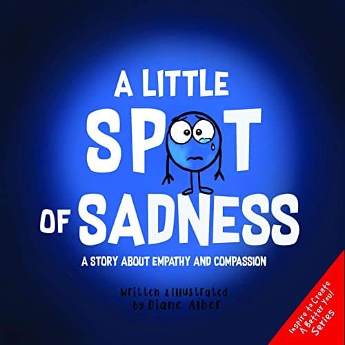 Kids' Kindle Book: A Little Spot of Sadness
