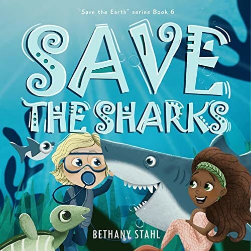 Kids' Kindle Book: Save the Sharks