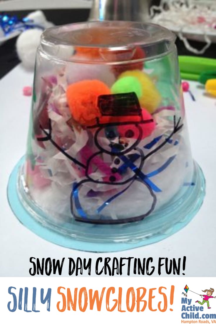 The perfect craft for a snow day! Silly Snowglobes!