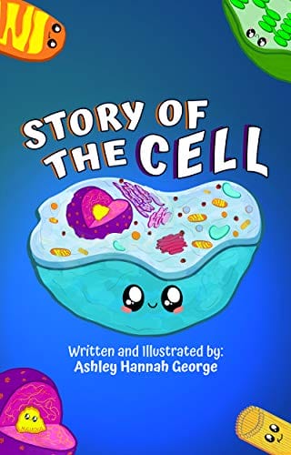 Story of the Cell: Children's biology book, fun poems and cute illustrations