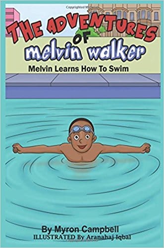 The Adventures of Melvin Walker- Melvin Learns How To Swim.jpg