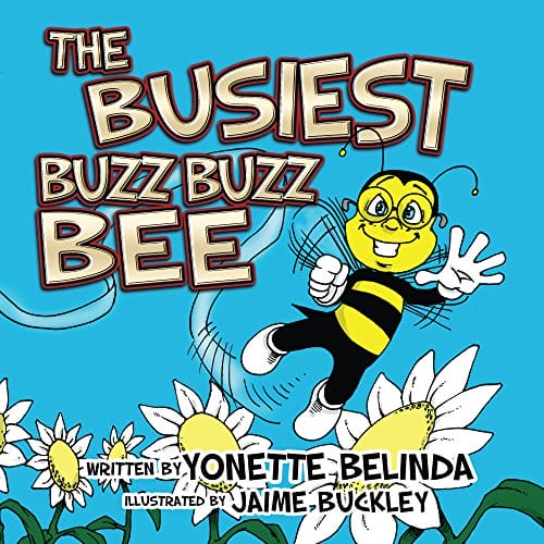 The Busiest Buzz Buzz Bee.jpg