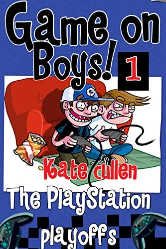 Kids' Kindle Book - Game On Boys! The PlayStation Play-offs