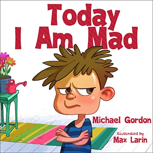 Kids Kindle Book: Today I Am Mad