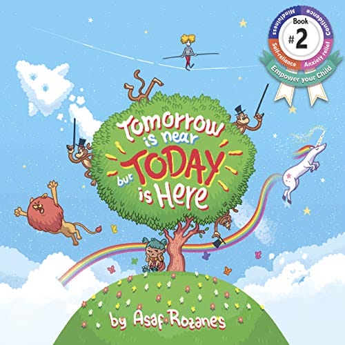 Kids' Kindle Book: Tomorrow Is Near But Today Is Here