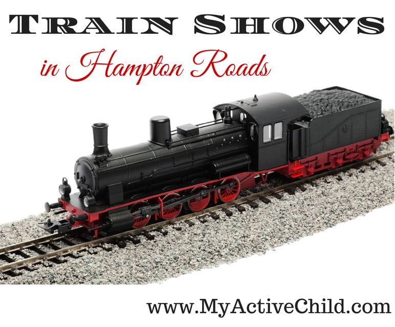 Train Shows in Hampton Roads