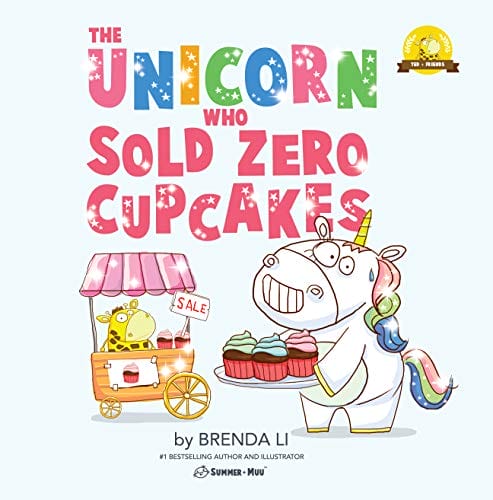 Kids' Kindle Books: The Unicorn Who Sold Zero Cupcakes