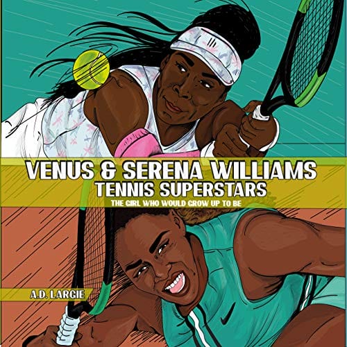 Kids' Kindle Book: Venus and Serena Williams: Tennis Superstars
