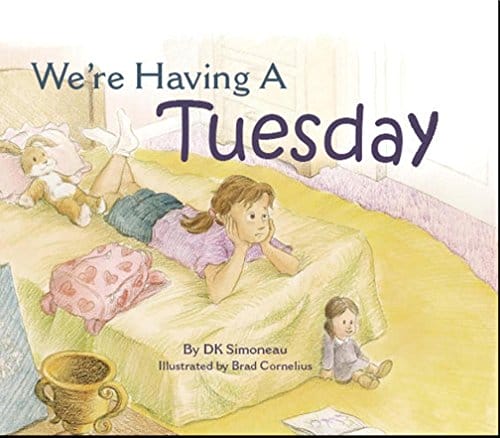 We're Having A Tuesday - A Children's Book About Divorce.jpg