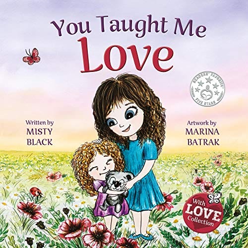 Kids' Kindle Book: You Taught Me To Love