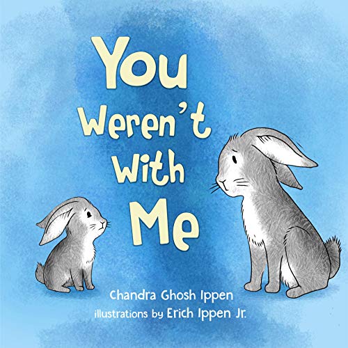 Kids' Kindle Book - You Weren't With Me