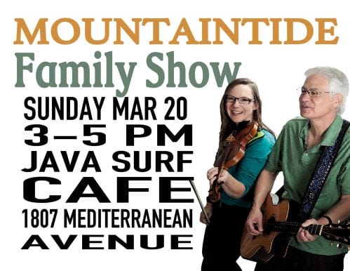 Mountaintide Family Show at Java Surf Cafe