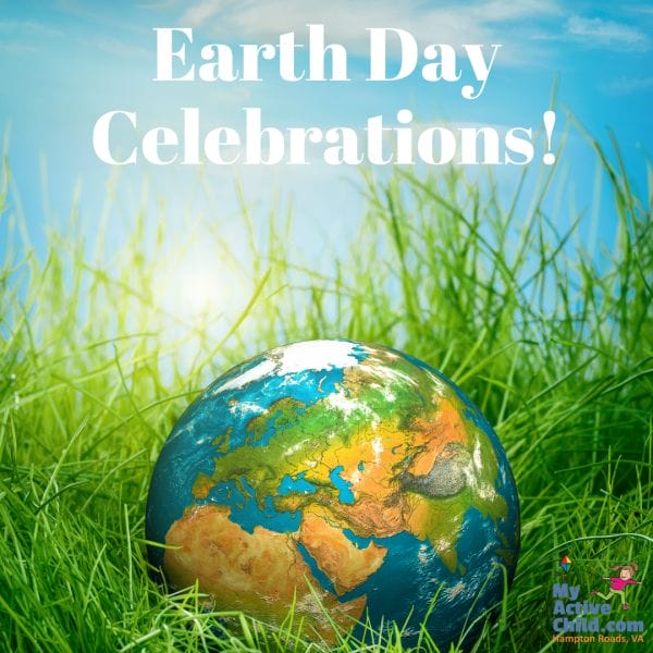 Earth Day Celebrations in Hampton Roads, VA