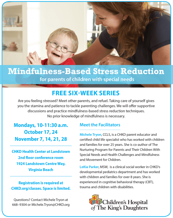 Mindfulness Based Stress Reduction for Parents of Children with Special Needs
