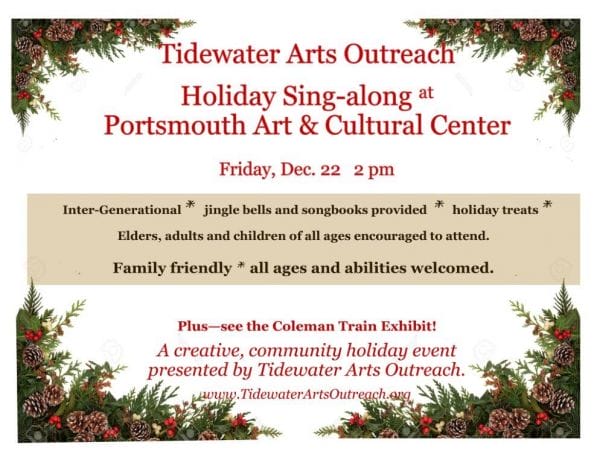 Holiday Sing-Along with the Tidewater Arts Outreach