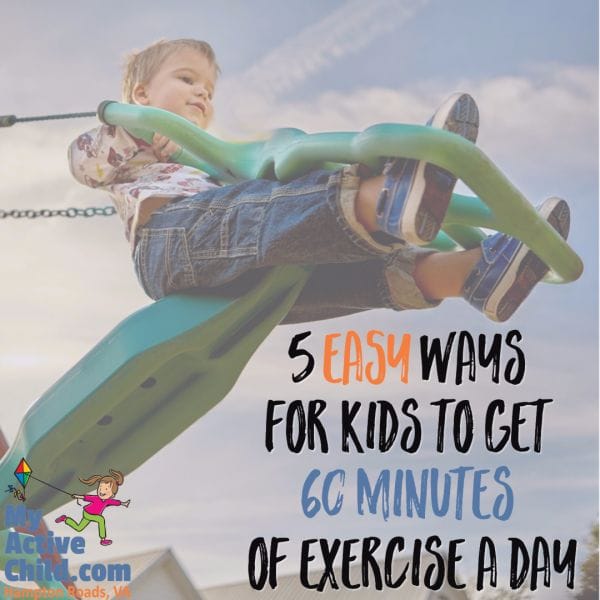 5 easy ways for kids to get 60min of exercise a da.jpg