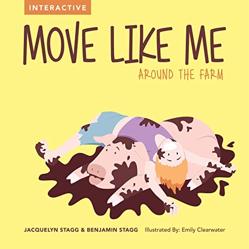 Kids' Kindle Book: Move Like Me (Around the Farm)